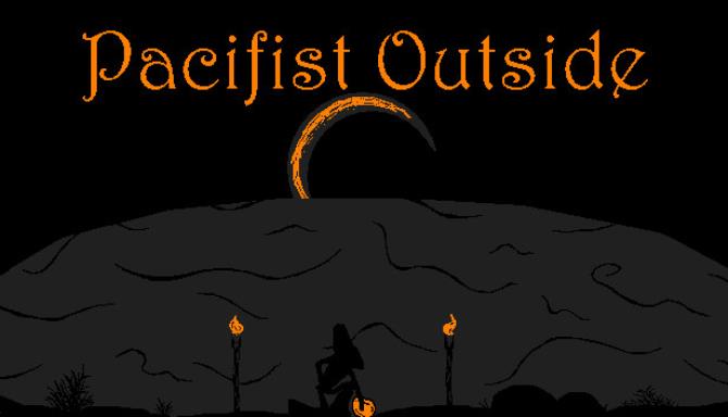 Pacifist Outside Free Download