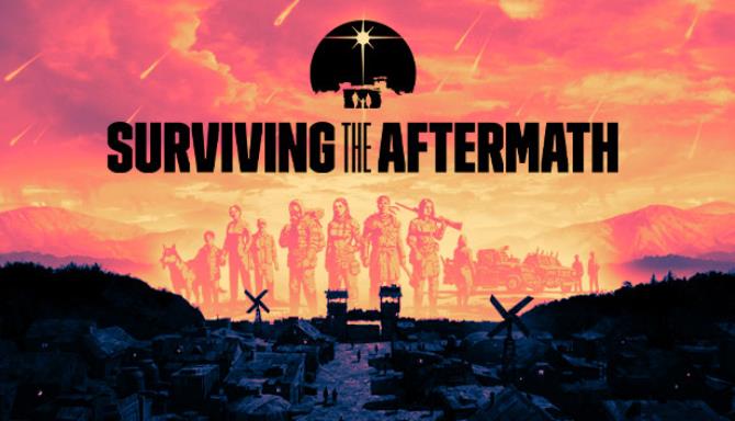 Surviving the Aftermath Free Download Surviving the Aftermath Free Download