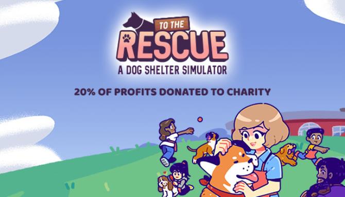 To The Rescue Free Download