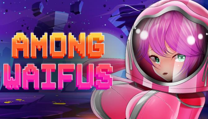 Among Waifus 18 Plus Free Download