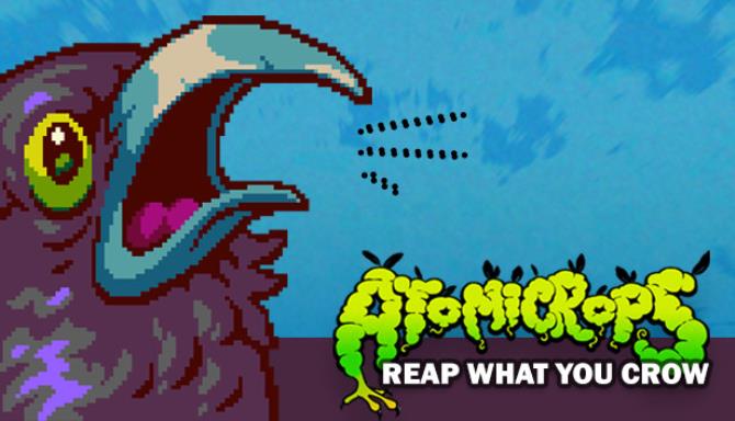 Atomicrops Reap What You Crow Free Download