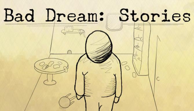 Bad Dream: Stories Free Download Bad Dream: Stories Free Download