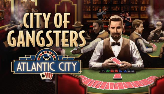 City of Gangsters Atlantic City v1 2 7 Free Download