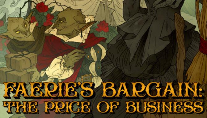 Faerie's Bargain: The Price of Business Free Download