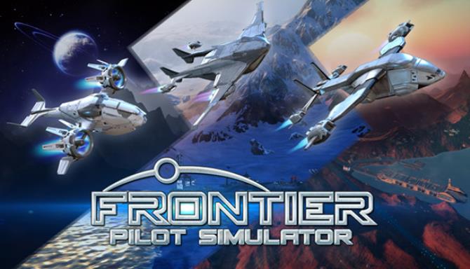 Frontier Pilot Simulator PROPER Free Download