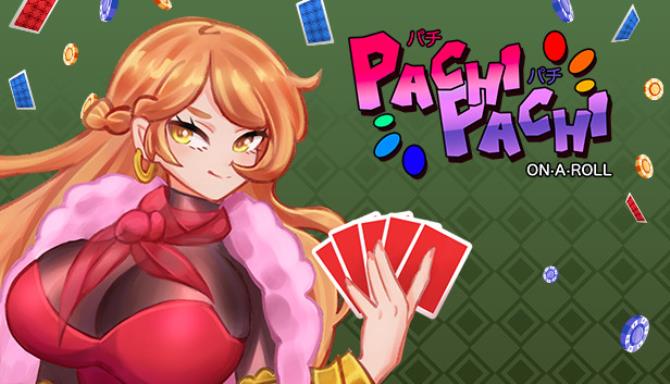 Pachi Pachi On A Roll Free Download