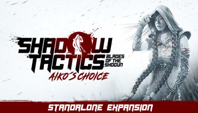 Shadow Tactics Aikos Choice Free Download