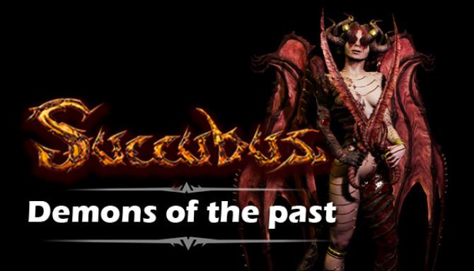 Succubus Demons of the Past Free Download