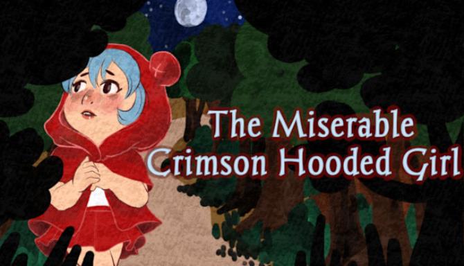 The Miserable Crimson Hooded Girl Free Download The Miserable Crimson Hooded Girl Free Download