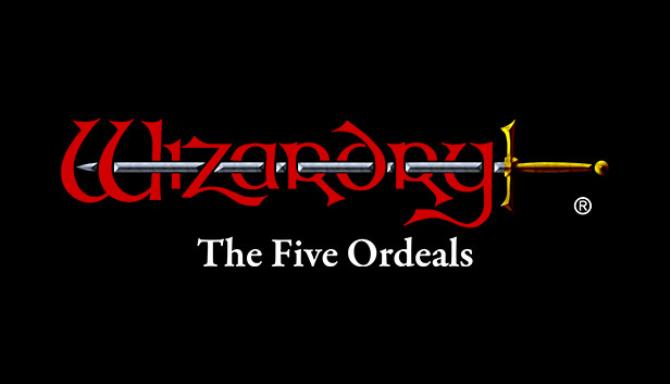 Wizardry: The Five Ordeals Free Download