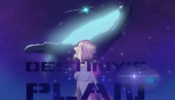 Destiny’s Plan Free Download Destiny’s Plan Free Download