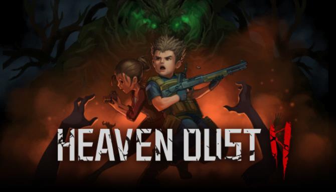 Heaven Dust 2 Free Download Heaven Dust 2 Free Download
