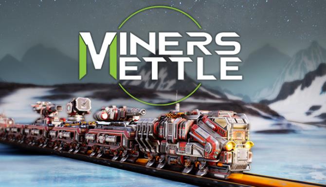Miners Mettle v1 1 Free Download