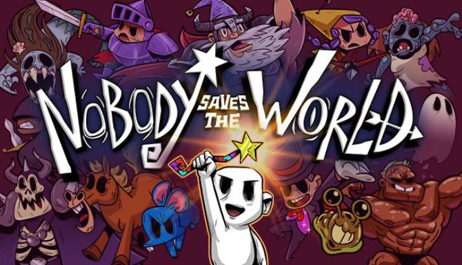 Nobody Saves the World Free Download