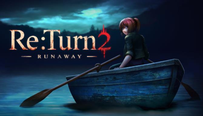 Re Turn 2 Runaway Free Download