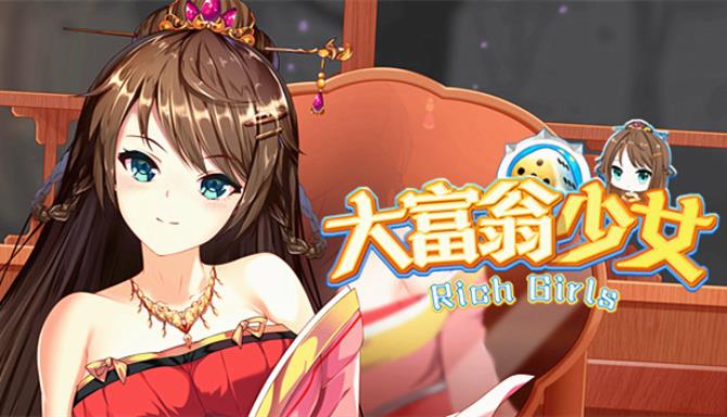 Rich Girls Free Download