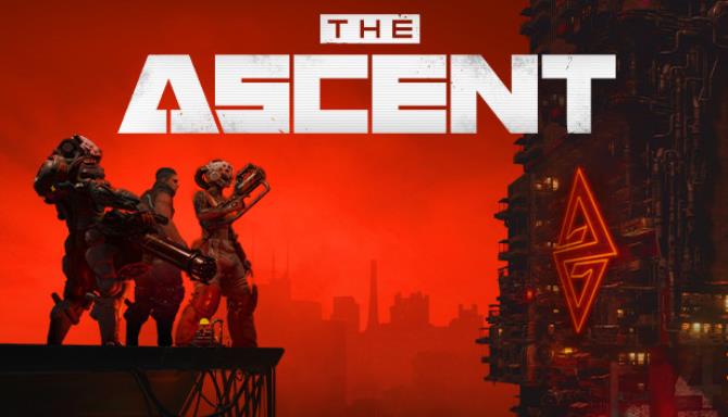 The Ascent v69749 Free Download