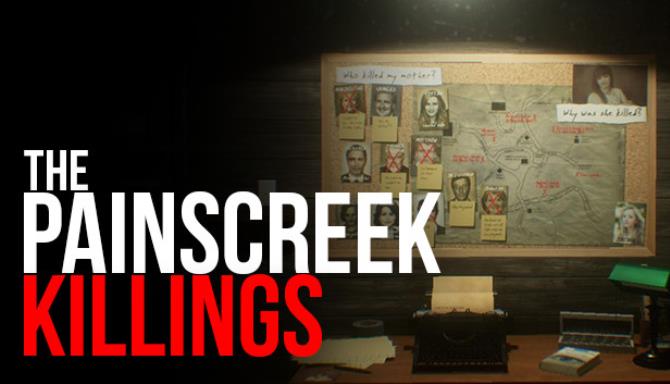 The Painscreek Killings v1 7 6 Free Download