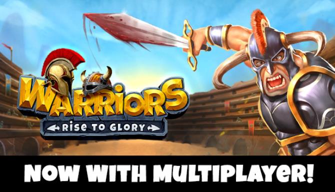 Warriors Rise to Glory Free Download