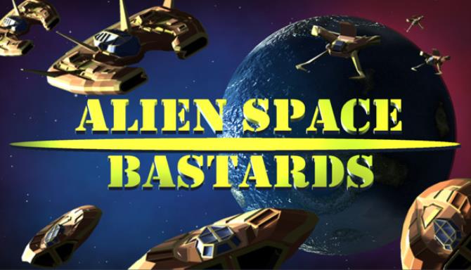 Alien Space Bastards Free Download