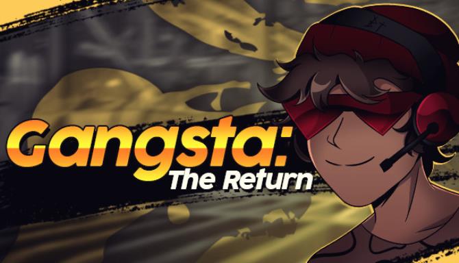 Gangsta The Return Free Download