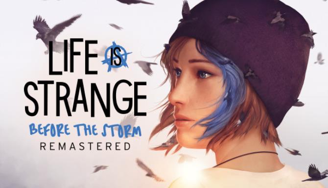 Life is Strange Before the Storm Remastered Free Download