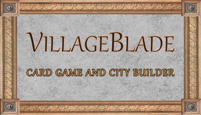 VillageBlade Free Download