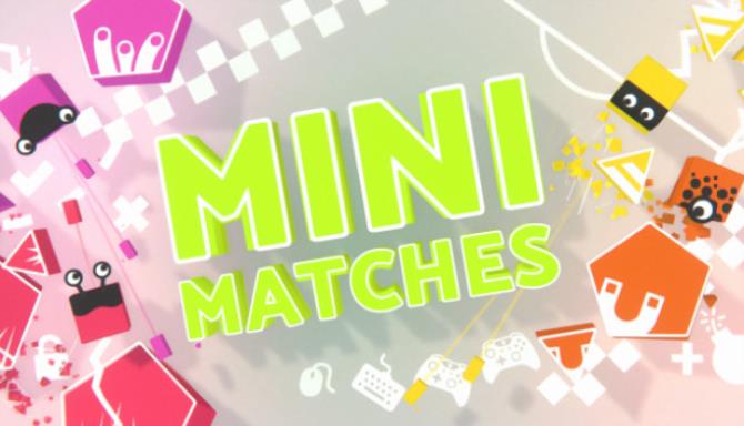Mini Matches Free Download