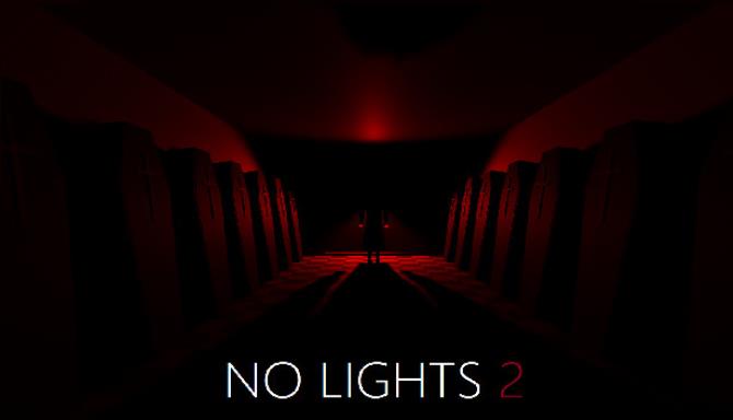 No Lights 2 Free Download
