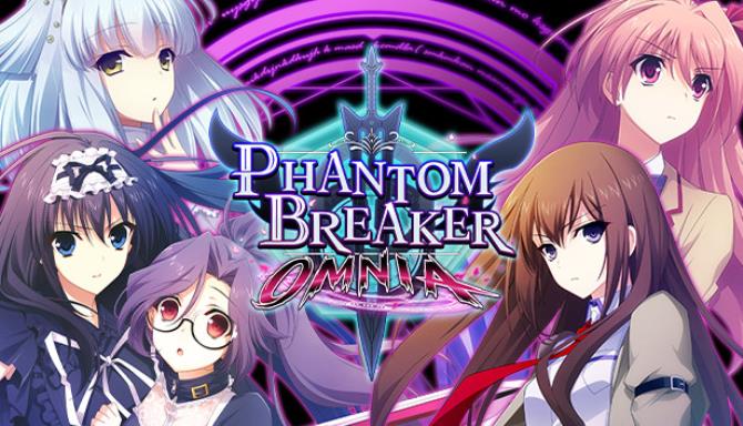 Phantom Breaker Omnia Free Download