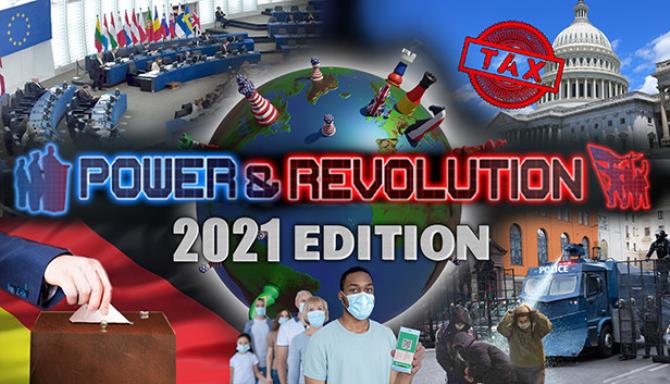Power and Revolution 2021 Edition Free Download