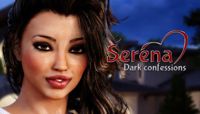 Serena Dark Confessions Free Download