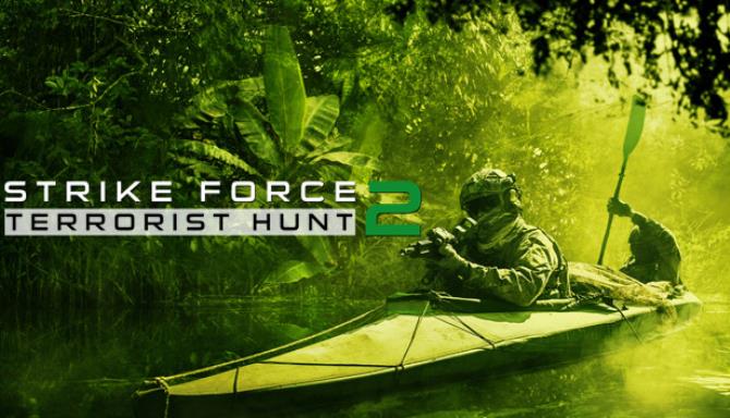 Strike Force 2 Terrorist Hunt Free Download