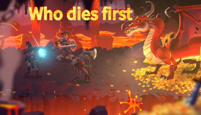 Who Dies First Free Download