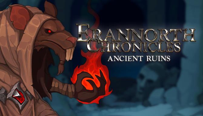 Erannorth Chronicles Ancient Ruins Free Download