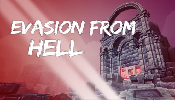 Evasion From Hell Free Download