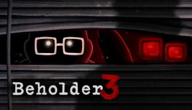 Beholder 3 v1 0 9 Free Download Beholder 3 v1 0 9 Free Download
