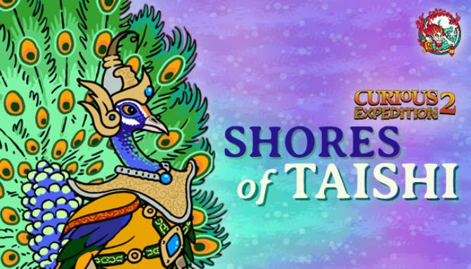 Curious Expedition 2 Shores of Taishi Free Download