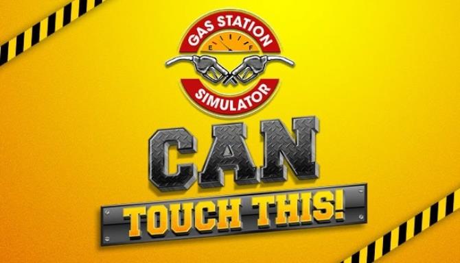 Gas Station Simulator Can Touch This DLC Free Download