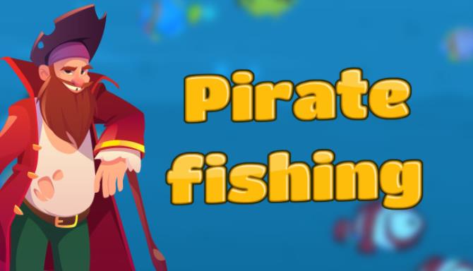 Pirate fishing Free Download