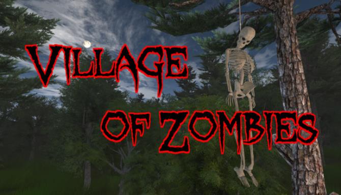 Village of Zombies Free Download