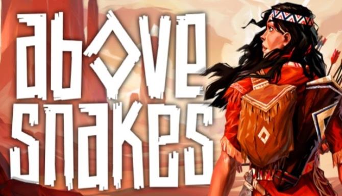 Above Snakes Free Download
