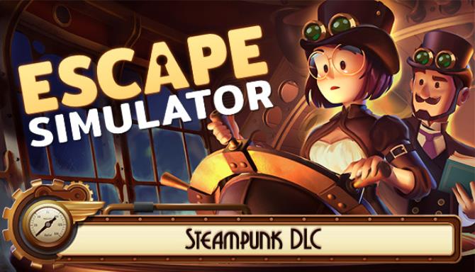 Escape Simulator Steampunk Free Download Escape Simulator Steampunk Free Download