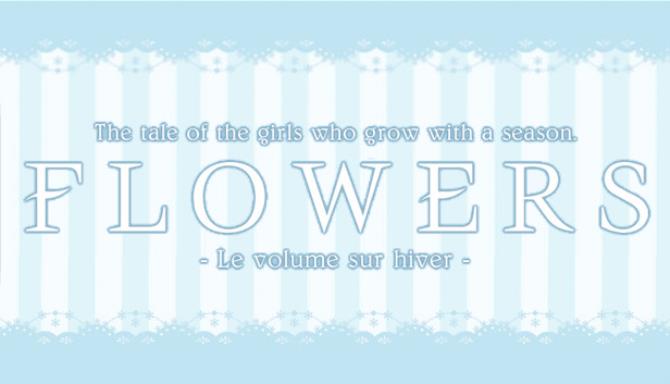 Flowers -Le volume sur hiver- Free Download