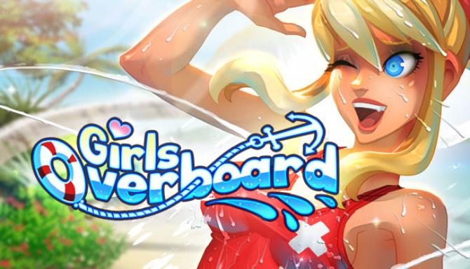 Girls Overboard Free Download