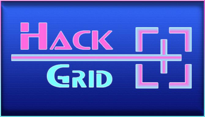 Hack Grid Free Download