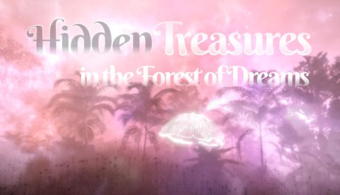 Hidden Treasures In The Forest Of Dreams Free Download