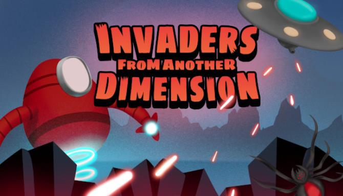Invaders from another dimension Free Download