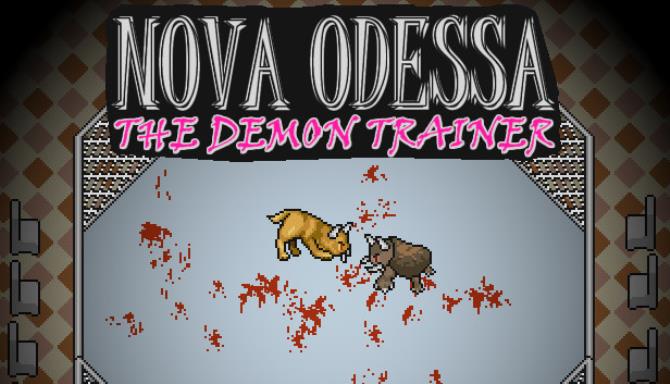 Nova Odessa - The Demon Trainer Free Download