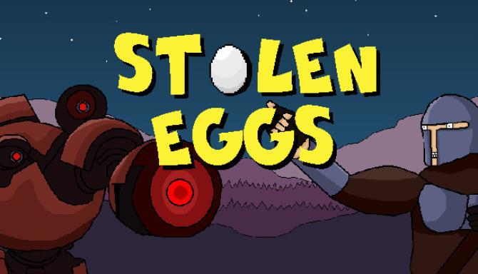 Stolen Eggs Free Download
